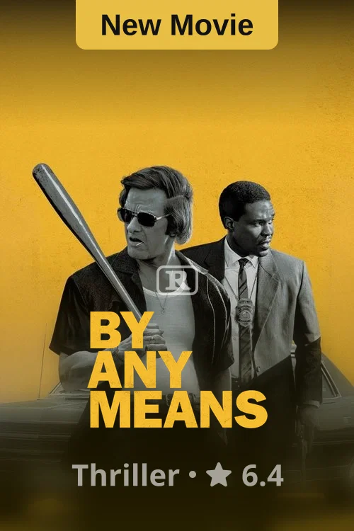 By Any Means poster