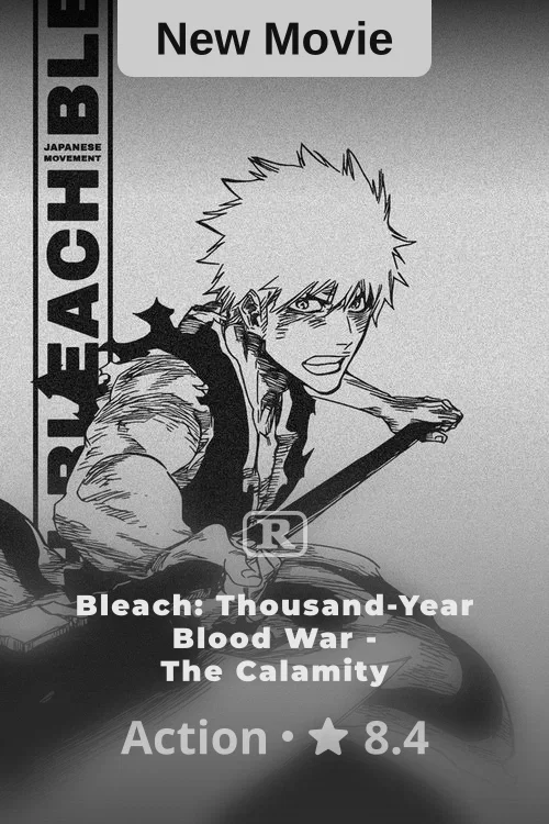 Bleach: Thousand-Year Blood War - The Calamity poster